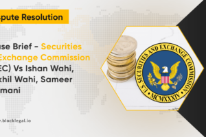 Case Brief – Securities & (SEC) vs Ishan Wahi, Nikhil Wahi, Sameer Ramani