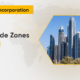Free Trade Zones in Dubai